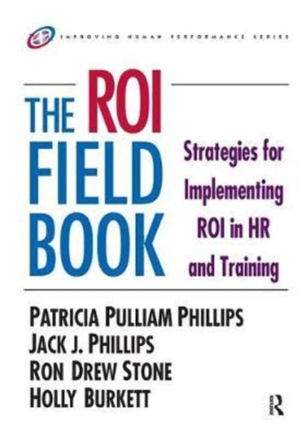 Book cover of: ROI Fieldbook. By: Patricia Pulliam Phillips