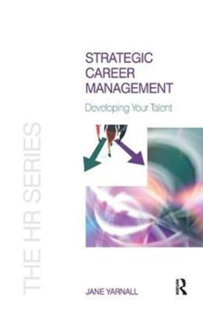 Book cover of: Strategic Career Management. By: Jane Yarnall