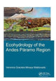 Book cover of: Ecohydrology of the Andes Paramo Region. By: Veronica G. Minaya Maldonado