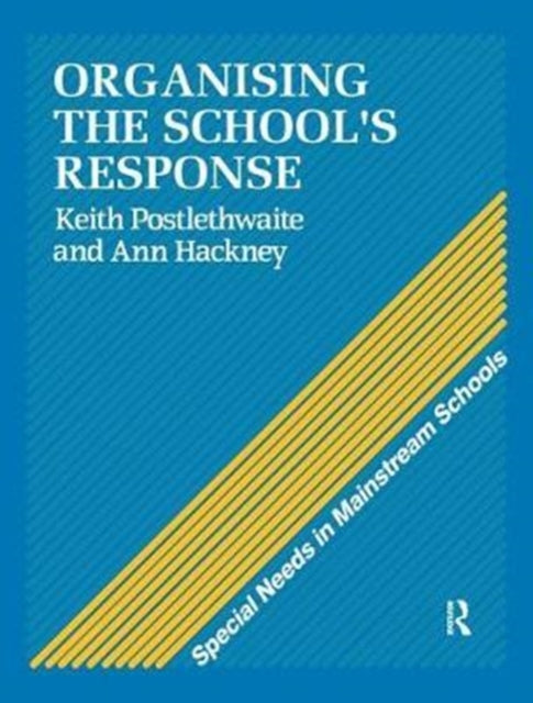 Book cover of: Organising a School's Response. By: Ann Hackney