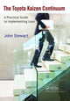 Book cover of: Toyota Kaizen Continuum. By: John Stewart