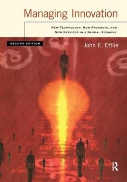 Book cover of: Managing Innovation. By: John Ettlie