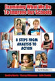 Book cover of: Examining What We Do To Improve Our Schools. By: Sandra Harris
