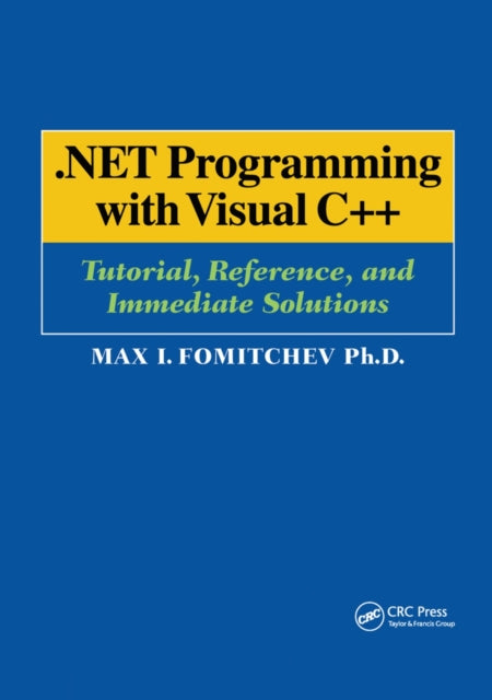 Book cover of: .NET Programming with Visual C++. By: Max Fomitchev