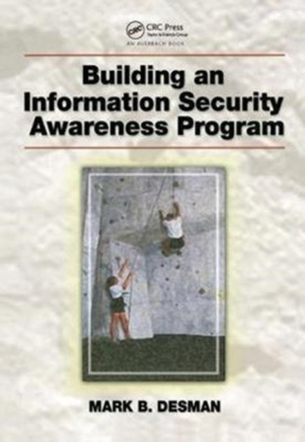 Book cover of: Building an Information Security Awareness Program