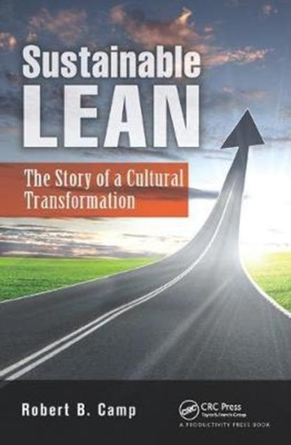 Book cover of: Sustainable Lean. By: Robert B. Camp