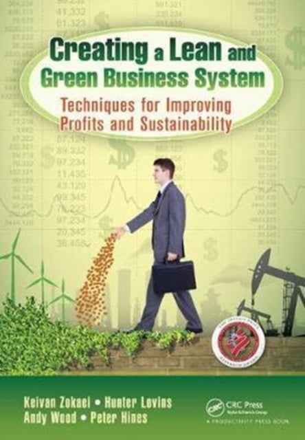 Book cover of: Creating a Lean and Green Business System. By: Keivan Zokaei