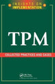 Book cover of: TPM: Collected Practices and Cases. By: Productivity Productivity Press
