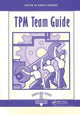 Book cover of: TPM Team Guide. By: Shirose Kunio