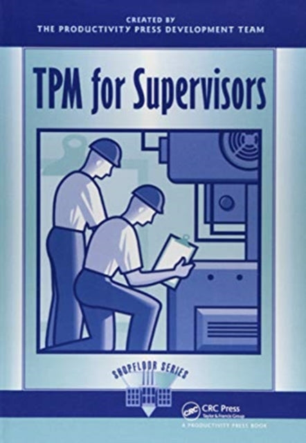Book cover of: TPM for Supervisors. By: Productivity Productivity Press
