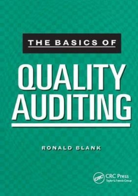 Book cover of: Basics of Quality Auditing. By: Ronald Blank