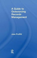 A Guide to Outsourcing Records Management