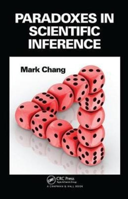Book cover of: Paradoxes in Scientific Inference. By: Mark Chang