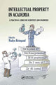 Book cover of: Intellectual Property in Academia. By: Nadya Reingand