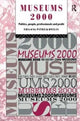 Book cover of: Museums 2000. By: Patrick Boylan