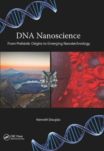 Book cover of: DNA Nanoscience. By: Kenneth Douglas
