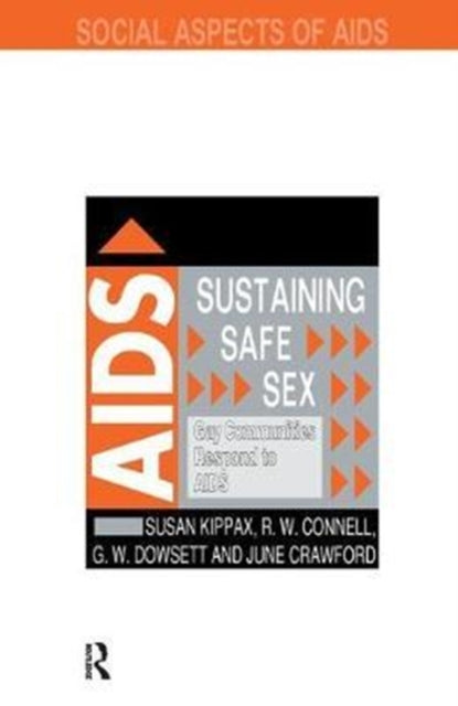 Book cover of: Sustaining Safe Sex. By: R. W. Connell