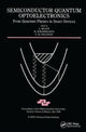 Book cover of: Semiconductor Quantum Optoelectronics. By: A. Miller