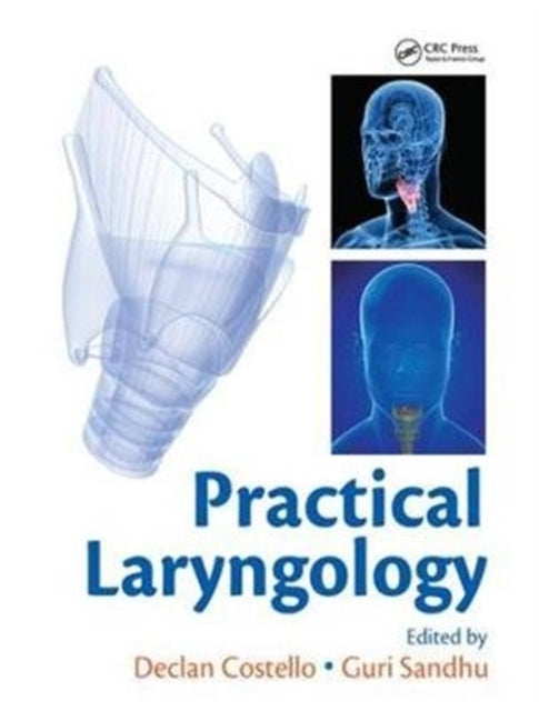 Book cover of: Practical Laryngology. By: Declan Costello