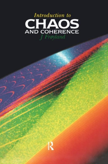 Book cover of: Introduction to Chaos and Coherence. By: J. Froyland
