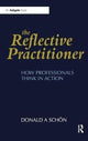 Book cover of: Reflective Practitioner. By: Donald A. Sch