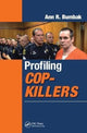 Book cover of: Profiling Cop-Killers. By: Ann R. Bumbak