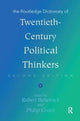 Book cover of: Routledge Dictionary of Twentieth-Century Political Thinkers. By: Robert Benewick