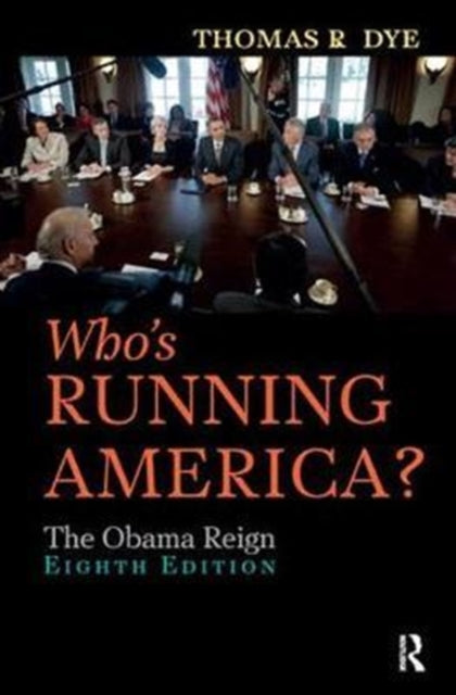 Book cover of: Who's Running America?. By: Thomas R. Dye