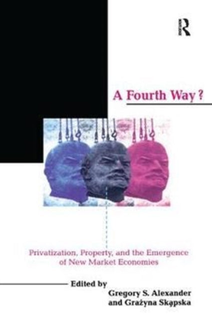 Book cover of: Fourth Way?. By: Gregory S. Alexander