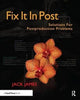 Book cover of: Fix It In Post. By: Jack James