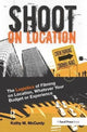 Book cover of: Shoot on Location. By: Kathy McCurdy