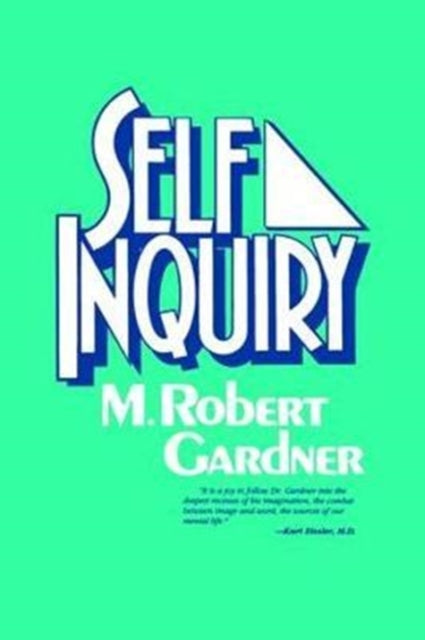 Book cover of: Self Inquiry. By: M. Robert Gardner