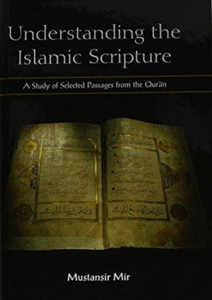 Understanding the Islamic Scripture