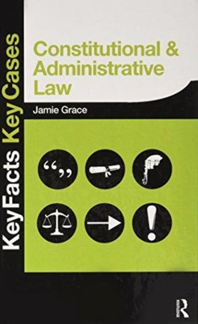 Book cover of: Constitutional and Administrative Law. By: Jamie Grace