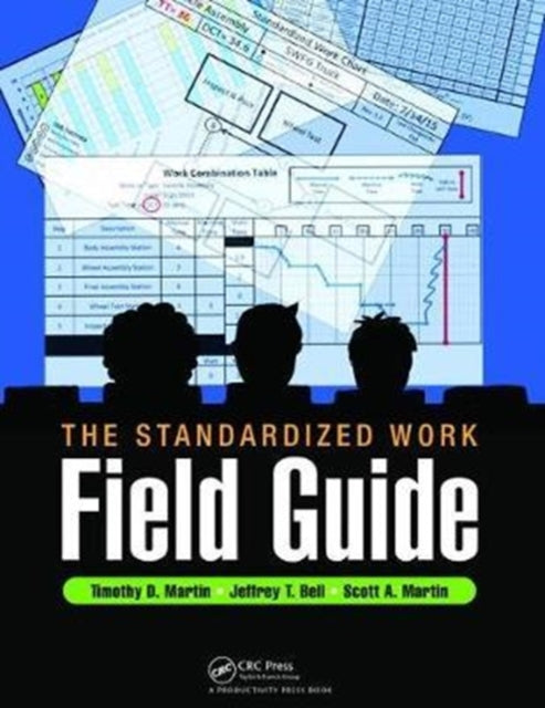 Book cover of: Standardized Work Field Guide. By: Timothy D. Martin