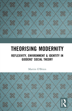 Theorising Modernity