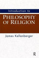 Book cover of: Introduction to Philosophy of Religion. By: James Kellenberger