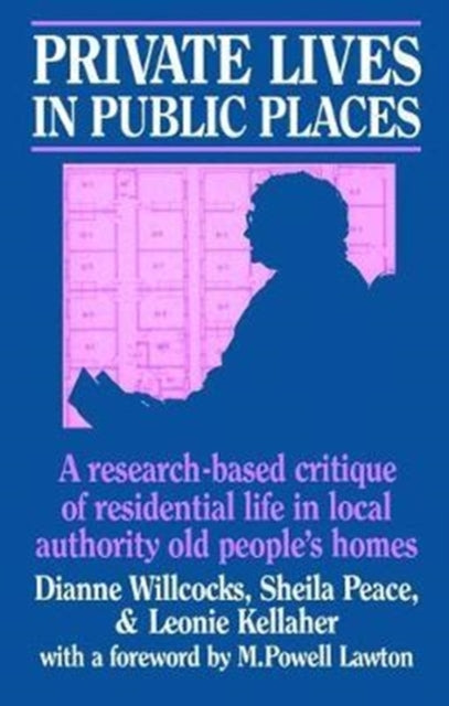 Book cover of: Private Lives in Public Places. By: Dianne Willcocks