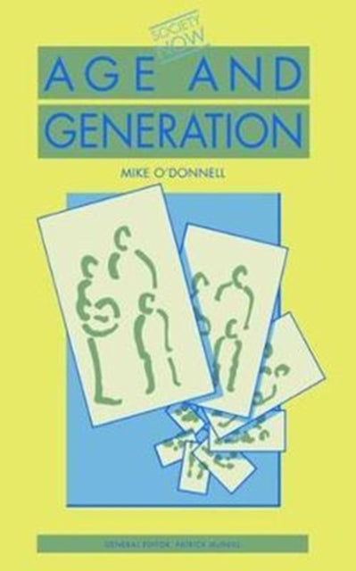 Book cover of: Age and Generation. By: Mike O'Donnell