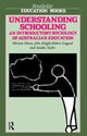 Book cover of: Understanding Schooling. By: Miriam Henry