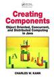 Book cover of: Creating Components. By: Charles W. Kann