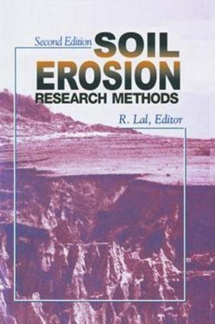 Book cover of: Soil Erosion Research Methods. By: Rattan Lal