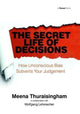 Book cover of: Secret Life of Decisions. By: Meena Thuraisingham
