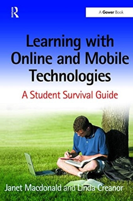 Book cover of: Learning with Online and Mobile Technologies. By: MacDonald, Janet
