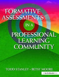 Formative Assessment in a Professional Learning Community