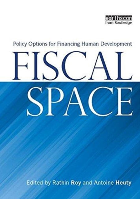 Book cover of: Fiscal Space. By: Rathin Roy