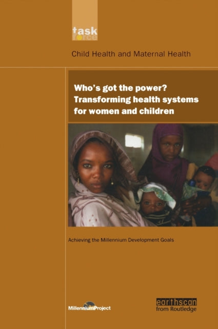 UN Millennium Development Library: Who's Got the Power