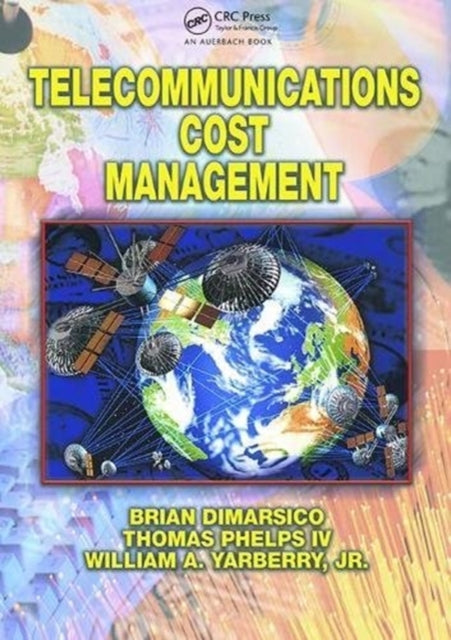 Book cover of: Telecommunications Cost Management. By: Jr., William A. Yarberry