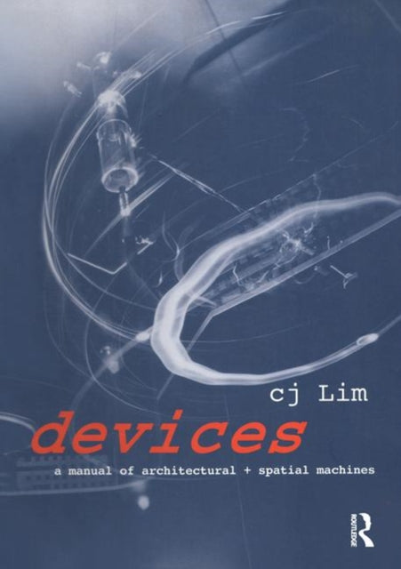 Book cover of: Devices. By: C. J. Lim