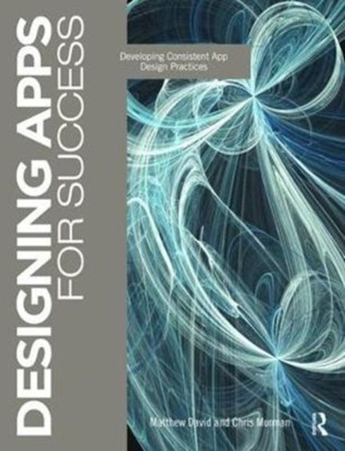 Book cover of: Designing Apps for Success. By: Matthew David